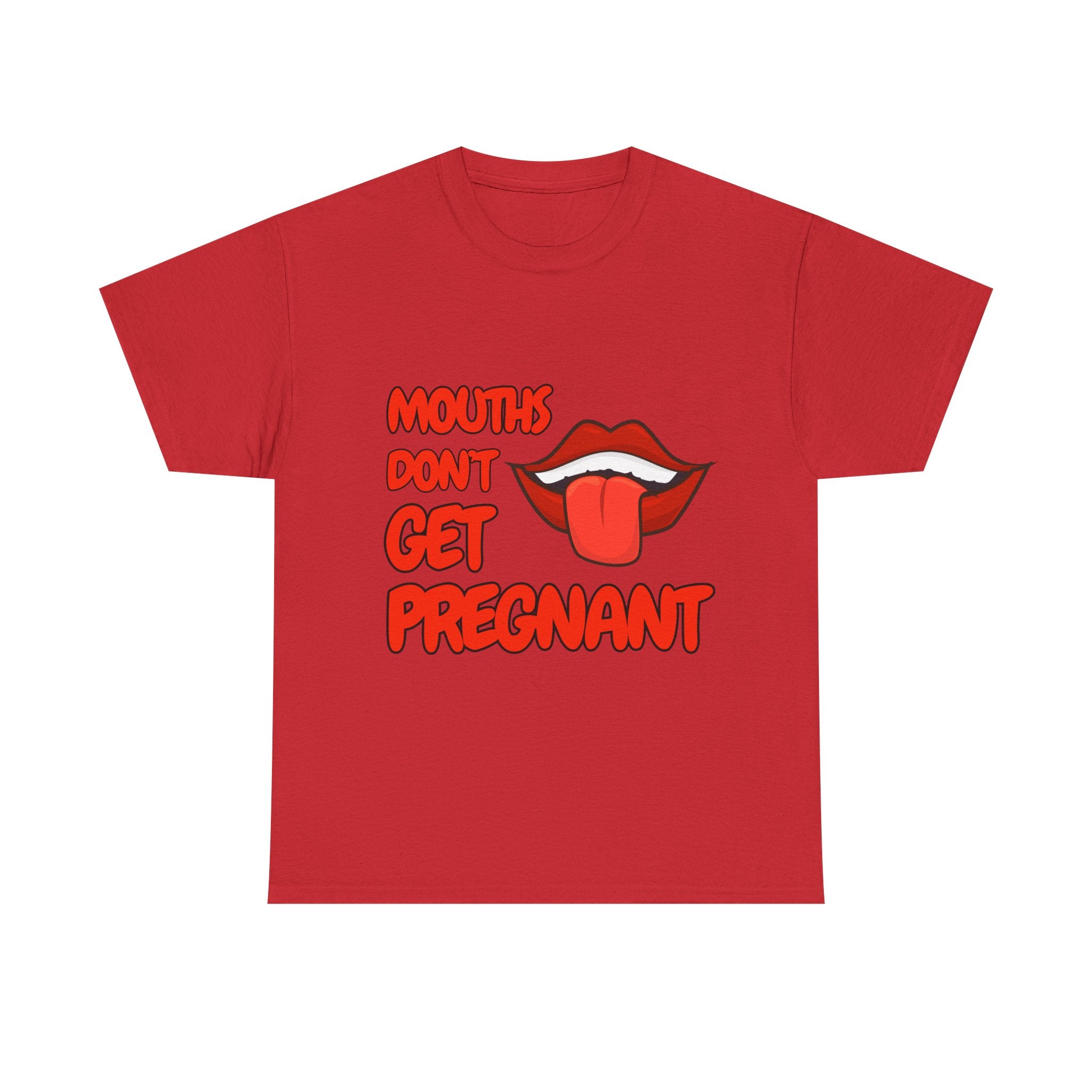 Mouths don't get pregnant