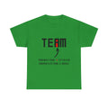Team there's the i in team