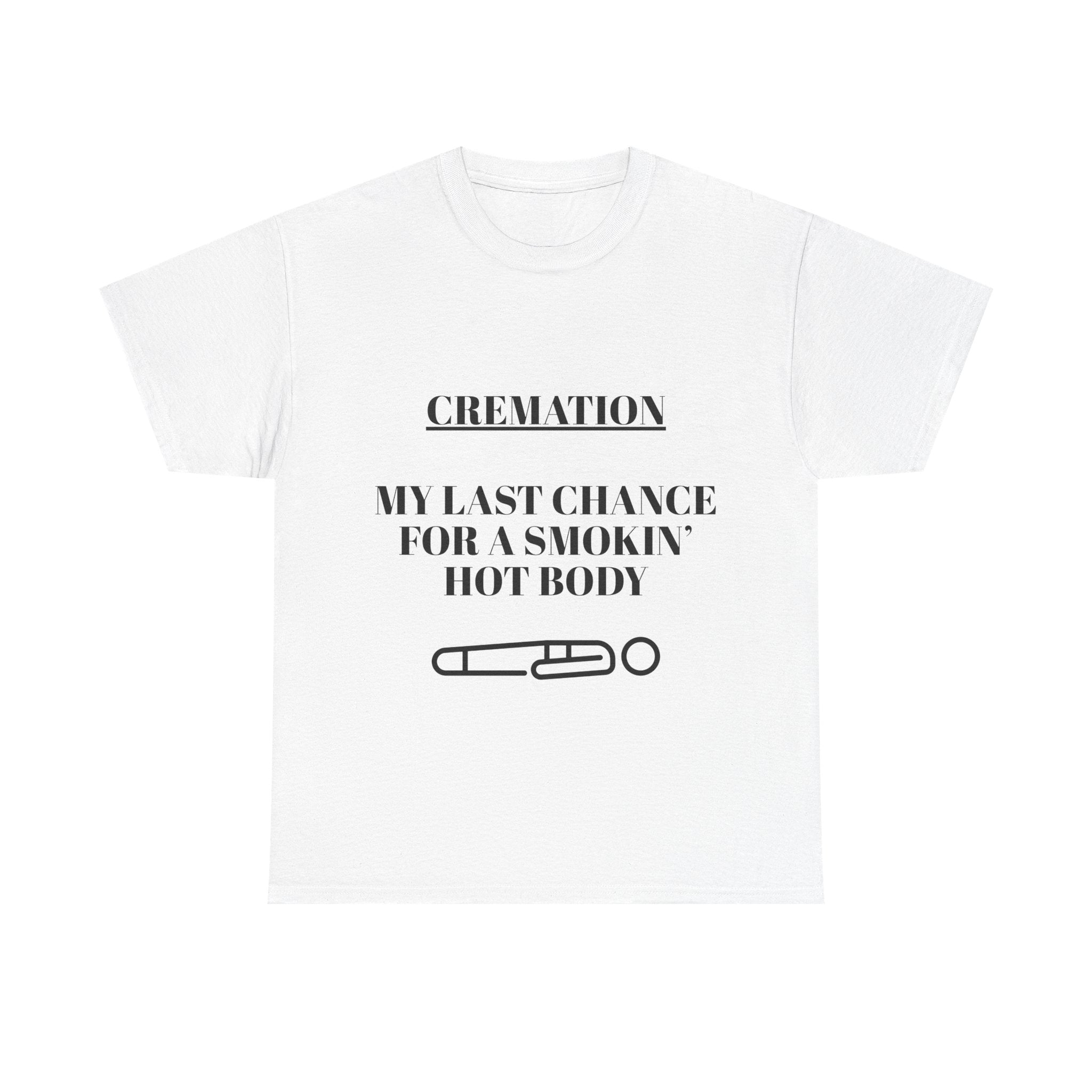 Cremation my last chance
